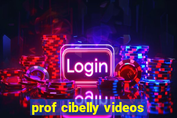 prof cibelly videos